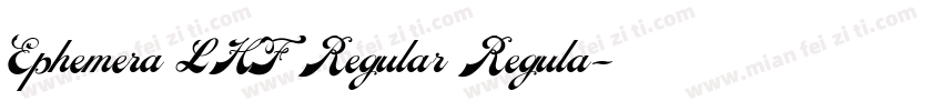 Ephemera LHF Regular Regula字体转换